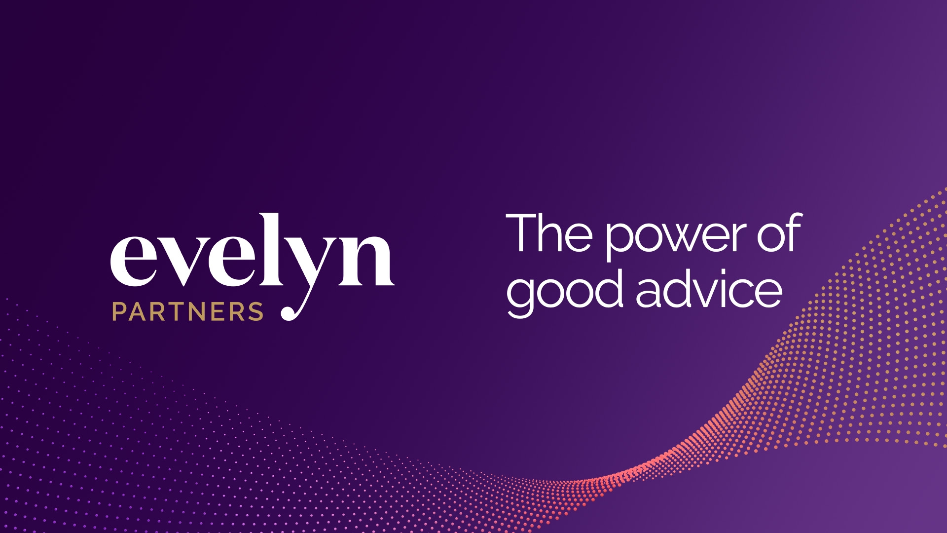 Evelyn Partners is the new name for Tilney Smith & Williamson