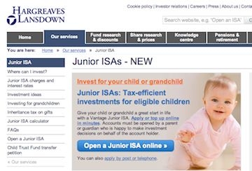 Junior Isa available from Hargreaves Lansdown