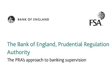 FSA report 'The PRA's approach to banking supervision'