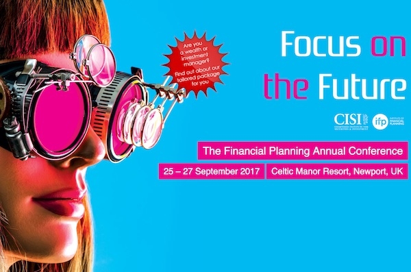 Focus on the Future - the theme for the CISI - IFP Annual Conference