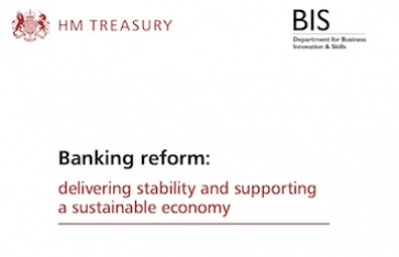 Firms respond to the Government&#039;s banking reform proposals